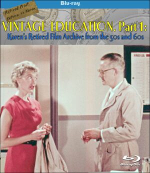 Vintage Education, Volume 1: Karen's Retired Film Archive from the 50s and 60s
